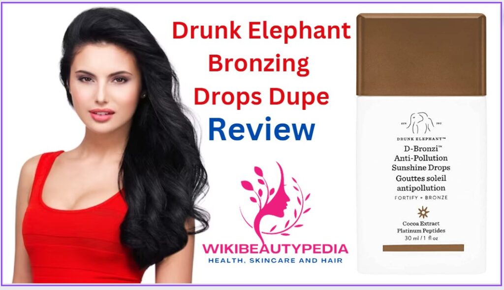 Drunk Elephant Bronzing Drops Dupe